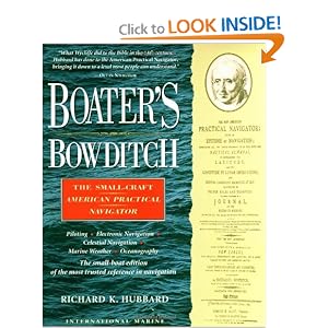 Boater's Bowditch: The Small Craft American Practical Navigator by Richard Hubbard