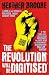 The Revolution will be Digitised: Dispatches from the Information War