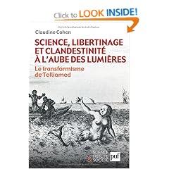 Science, libertinage et clandestinit� � l'aube des Lumi�res : Le transformisme de Telliamed