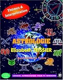 Astrologie Elizabeth Teissier (CD-Rom d Astrologie)