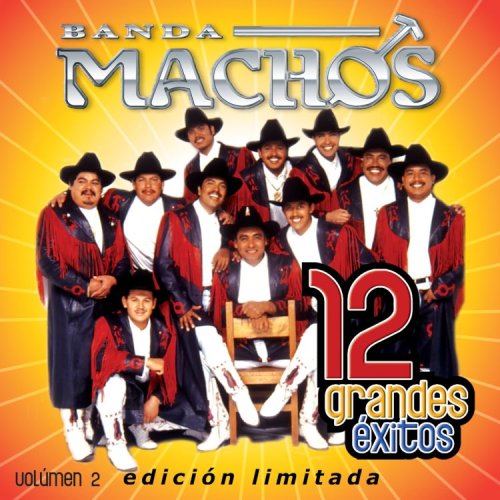 Banda Machos - Vol 12 - Zortam Music