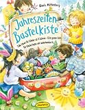 Jahreszeiten-Bastelkiste: Tolle Ideen f&uuml;r Kinder ab 2 Jahren - f&uuml;rs ganze Jahr, f&uuml;r Kinderfeste und zwischendurch - Gisela M&uuml;hlenberg