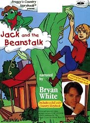 Froggy's Country Storybook presents "Jack and the Beanstalk" narrated by Bryan White