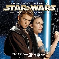 Star Wars Episode II: Attack of the Clones - Original Motion Picture Soundtrack