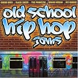 Old School Hip-Hop Jams