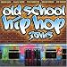 Old School Hip-Hop Jams
