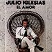 Julio Iglesias-Amor