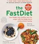 The FastDiet: Lose Weight, Stay Healt...