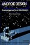 Android design: Practical approaches for robot builders