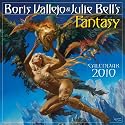 Boris Vallejo & Julie Bell's Fantasy Calendar 2010