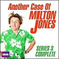 Another Case of Milton Jones: The Complete Series 3