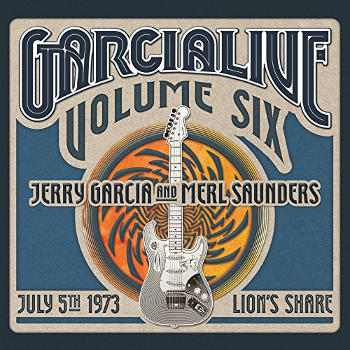 Merl Saunders - Garcialive Volume 6: July 5, 1973 Lion