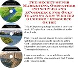 The Secret Super Marketing, Godfather Principles and eCommerce for Golf Training Aids Web Biz 3 Course + Resource Guide
