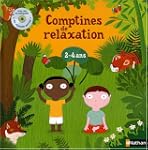 Comptines de relaxation 2-4 ans: (ave...