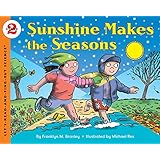 Sunshine Makes the Seasons (Let's-Read-and-Find-Out Science 2)
