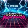 Far Cry 3: Blood Dragon (Original Game Soundtrack)