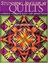 Stunning AnglePlay Quilts: 6 Projects - 42 Exciting Blocks - Easy, No-Math Piecing