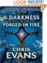 A Darkness Forged in Fire: Book One of the Iron Elves