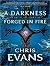 A Darkness Forged in Fire: Book One of the Iron Elves