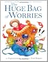 The Huge Bag of Worries