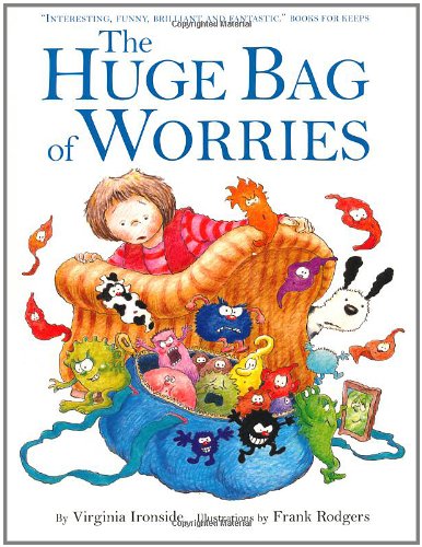 The Huge Bag of Worries