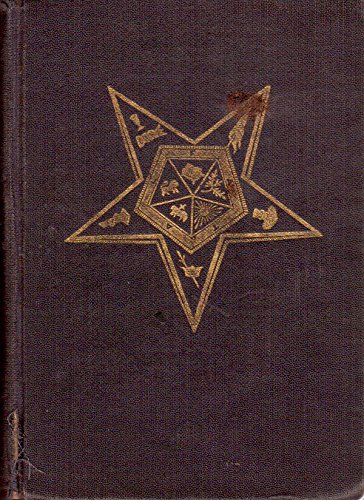Adoptive Rite Ritual, book of Instruction in the Organization, Government and Ceremonies of Chapters of the Order of Eastern Star