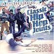 In the Beginning: Classic Hip Hop Joints