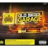 Back To The Old School Garage Classics Volume 2