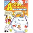 Archie ... Archie Andrews, Where Are You? Digest Magazine, #80 by ARCHIE COMICS