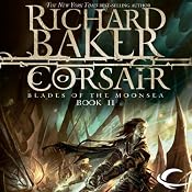 Corsair: Forgotten Realms: Blades of the Moonsea, Book 2 | [Richard Baker]