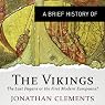 A Brief History of the Vikings