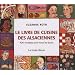 Le livre de cuisine des Alsaciennes : 400 recettes pour tous les jours