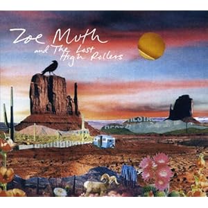 Zoe Muth and the Lost High Rollers