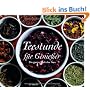 Teestunde f�r Genie�er. Die ganze Welt des Tees. Mit Zitaten und Rezepten