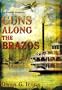 Guns Along the Brazos