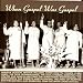 When Gospel Was Gospel