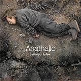 Canopy Glow an album by Anathallo