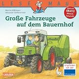 LESEMAUS, Band 30: Gro�e Fahrzeuge auf dem Bauernhofvon "Monika Wittmann"