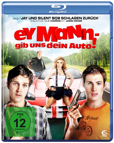 Ey Mann - gib uns dein Auto! [Blu-ray]