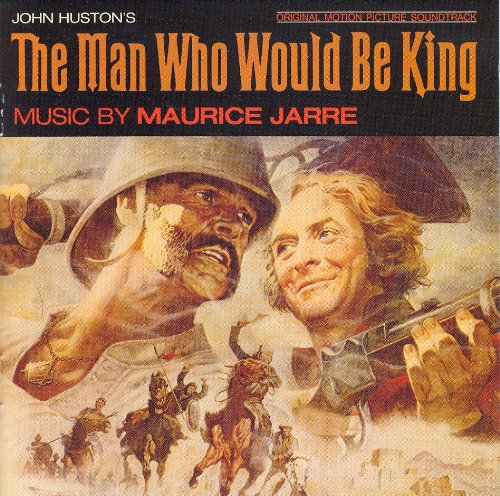 The Man Who Would Be King Original Soundtrack Maurice Jarre