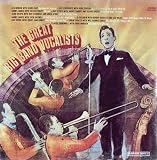 The Great Big Band Vocalists [Vinyl LP] [Enhanced For Stereo]