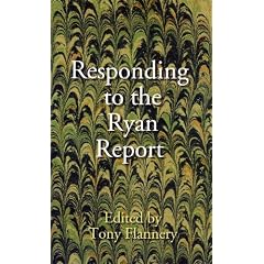 Responding to the Ryan Report