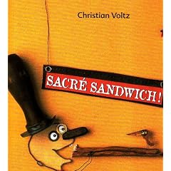 Sacr� sandwich !