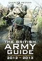 The British Army: A Pocket Guide, 2012-2013