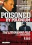 Poisoned By Polonium: The Litvinenko File (Rebellion) (2007)