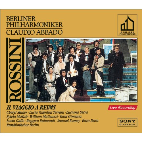 CD-Charts  Music : Rossini - Il viaggio a Reims / Studer, Valentini-Terrani, Serra, McNair, Matteuzzi, R. Giménez, Gallo, Raimondi, Ramey, Dara; Abbado