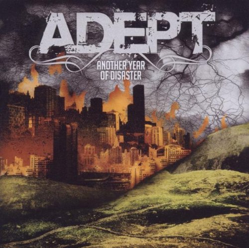 Adept - Another Year of Disaster - Zortam Music