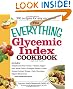 The Everything Glycemic Index Cookbook (Everything (Cooking))