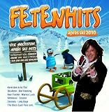 Fetenhits Apres Ski 2010 - Verschiedene Interpreten