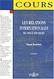 Les relations internationales de 1945 � nos jours